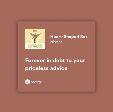 Heart Shaped Box Lyrics, Nirvana Spotify Lyrics, Nirvana Song Lyrics, Heart Shaped Box Nirvana, Nirvana Album, Nirvana Lyrics, Nirvana In Utero, Nirvana (lyrics), Nirvana Songs