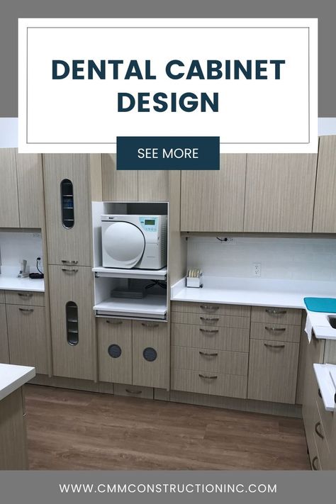 Graphic with a photo of cabinets and the title "Dental Cabinet Design" Sterilization Room, Dental Cabinets, Dental Sterilization, Dental Design Interior, Dental Photos, Dental Cabinet, Dental Office Design Interiors, Churidar Neck Designs, Office Design Inspiration