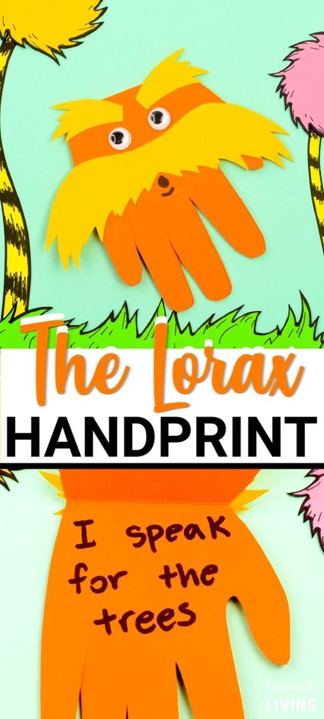 Lorax Handprint Craft, Dr Seuss Coloring Sheets, Lorax Activities, Lorax Craft, The Lorax Activities, Momma Mia, Dr Seuss Activities, Dr Seuss Crafts, Abc Crafts