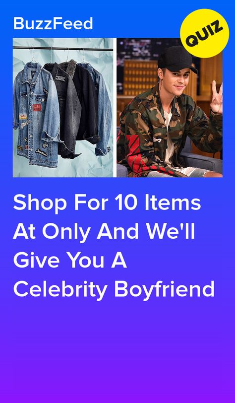 Shop For 10 Items At Only And We'll Give You A Celebrity Boyfriend Am I Pretty Quiz, Celebrity Boyfriend Quiz, Celebrity Boyfriend, Bff Quizes, Boyfriend Quiz, Personality Game, Best Friend Quiz, Celebrity Books, Play Quiz