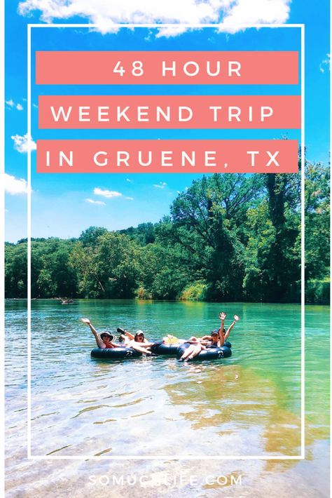 48 Hours in Gruene Texas Mother Daughter Trips, Texas Weekend Trips, Amazing Airbnb, Hiking In Texas, Gruene Texas, River Time, Best Weekend Trips, Texas Trip, Explore Texas