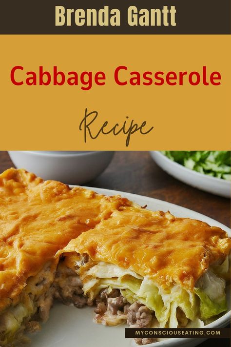 Cabbage casserole on a serving plate Golden Broccoli Casserole By Brenda Gantt, Caggabe Recipes, Brenda Gantt Cabbage Casserole, Creamy Cabbage Casserole, Brenda Gantt Recipes, Brenda Gnatt, Cabbage Casserole Recipe, Veggie Casseroles, Beef Casseroles