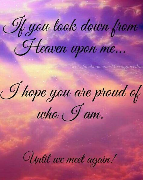 Missing my son. Looking Down From Heaven, Angel In Heaven Quotes, Miss My Mum, National Sons Day, Loss Of A Son, Missing My Mom, Hole In My Heart, In Heaven Quotes, I Miss You Dad