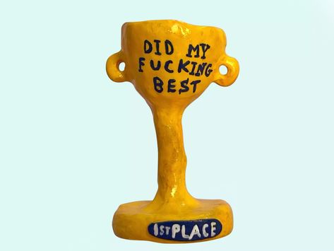 kookish crafted a very relatable trophy Diy Awards Trophy, Ceramic Trophy, Diy Trophies, Funny Trophies, Diy Trophy, Spring Interiors, Trophy Cup, Art And Craft Design, Awards Trophy