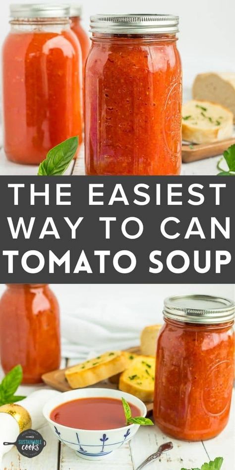 Ball Tomato Soup Canning Recipe, Better Than Campbells Tomato Soup, Canning Tomato Basil Soup Water Bath, Canning Tomato Soup Water Bath, Water Bath Tomato Soup, Canning Recipes For Roma Tomatoes, Tomato Basil Soup Canning Recipe, Canning Soup Recipes Water Bath, Soup Recipes Comfort