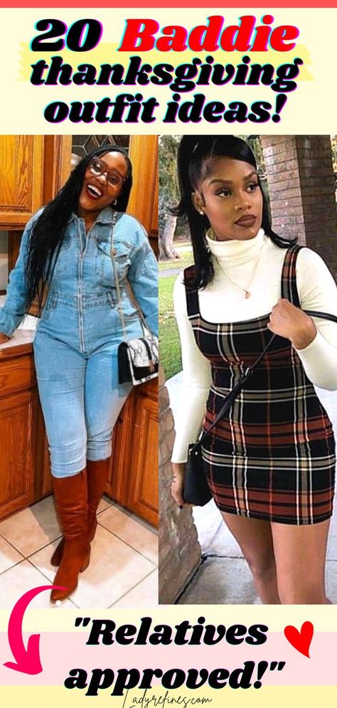 Baddie Thanksgiving Outfits, Thanksgiving Outfits Black Women, Thanksgiving Fits, Outfit Ideas For Black Women, Casual Thanksgiving Outfits, Fashion Advice Woman, Woman Tips, 20 Outfits, Outfits Baddie