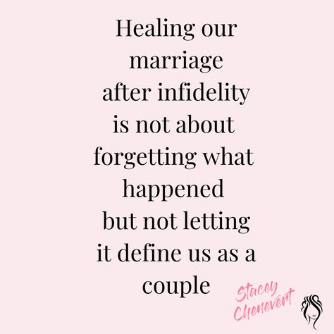 Surviving Infidelity Marriage Quotes, Love After Infidelity Quotes, Repairing Marriage Quotes, Surviving Infidelity Quotes, Marriage After Infidelity Quotes, Forgiving Infidelity Quotes, Infidelity Recovery Quotes, Infidelity In Marriage Quotes, Surviving Infidelity Marriage