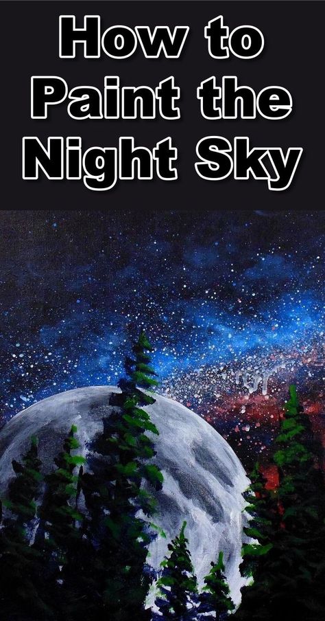 Paint The Night, Painting Moon, Acrylic Tutorials, Acrylic Painting Lessons, Acrylic Painting Tips, Learn How To Paint, Galaxy Painting, Acrylic Painting For Beginners, Hur Man Målar