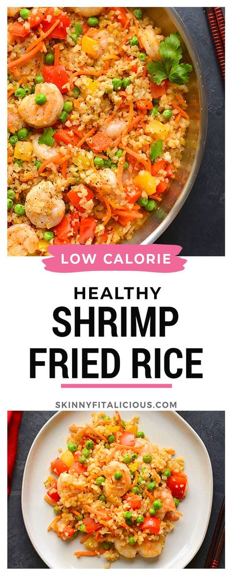 Low Calorie Shrimp Recipes, Healthy Shrimp Fried Rice, Low Carb Shrimp Recipes, Low Carb Low Calorie, Healthy Low Calorie Meals, Grilled Shrimp Recipes, Shrimp Recipes Healthy, Low Calorie Dinners, Shrimp Dinner