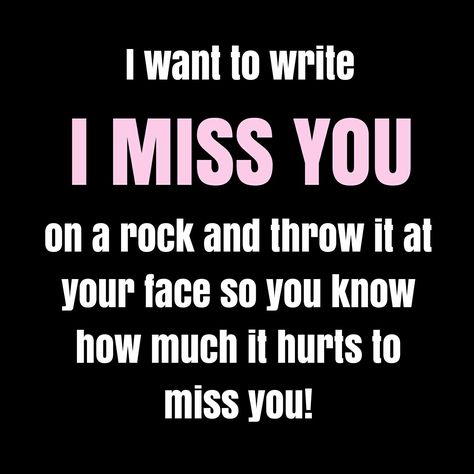 I Miss My Guy Best Friend Quotes, I Will Miss You Quotes For Him, I Miss You And It Kills Me, I Know You’re Busy But I Miss You, You Don't Miss Me, I Miss My Love, I Love You So Much It Hurts, Miss You So Much, Do You Miss Me Like I Miss You