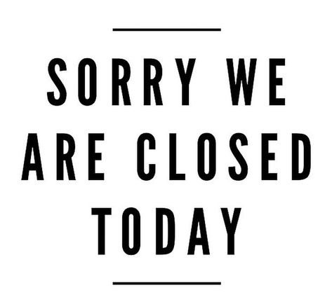 Sorry guys we are closed for the day 🥺 I’ve got a sick toddler at home that needs me. We will be open 12-6 pm tomorrow 💕 Sorry We Are Closed Today, Lip Gloss Quotes, Rakel Sablon, Funny Reviews, We Are Closed Today, Sick Toddler, Home Day Care, Sorry We Are Closed, Closed Today