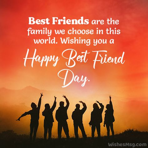 Best Friend Day Wishes, Messages and Quotes - WishesMsg Best Friends Day Quotes, Happy Best Friend Day, Friends Day Quotes, Meaningful Friendship Quotes, Happy Friendship Day Quotes, Friend Day, Friends Are Family Quotes, Friendship Day Wishes, 2022 Quotes