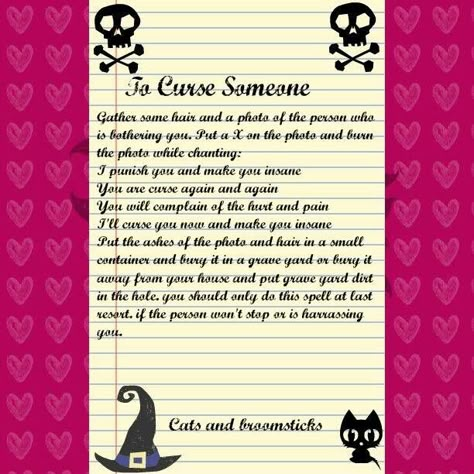 To curse someone Curse Someone, Dark Magic Spells, White Magic Love Spells, Wicca Recipes, Spells That Actually Work, Curse Spells, Break Up Spells, Banishing Spell, Revenge Spells