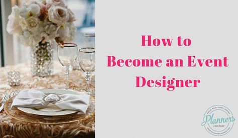 How to Become an Event Designer #weddingplannerjobs Event Decorating Business, Wedding Planner Job, Decorating Business, Preston Bailey, Corporate Events Decoration, Event Decorating, Wedding Planning Business, Event Planning Business, Event Stand