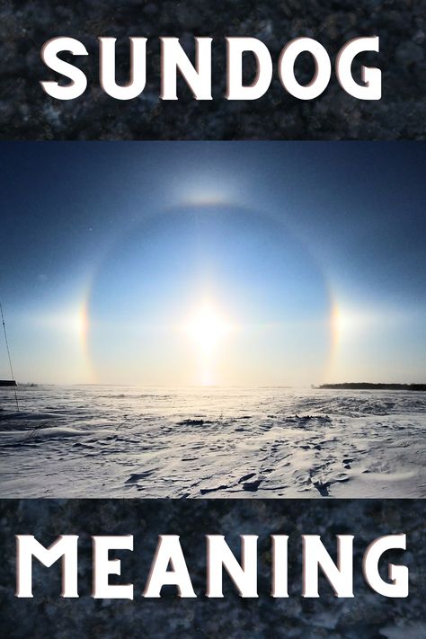 Sundog Spiritual Meaning Rainbow Meaning, Spiritual Meaning, Light Display, The Divine, The Sky, Meant To Be, Spirituality, Wonder, Rainbow