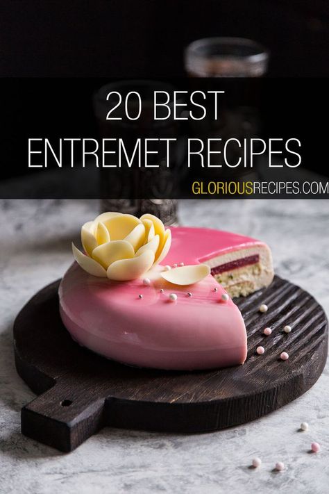 Entremet Recipes Entremet Recipe, Fancy Desserts Recipes, French Dessert Recipes, Fine Dining Desserts, Spiced Chocolate, Layered Desserts, Elegant Desserts, French Dessert, Cakes Recipes