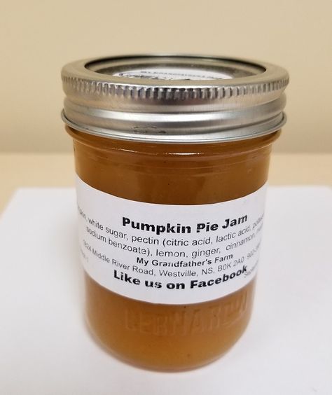 My Grandfather’s Farm – Pumpkin Pie Jam – 250 mL Pumpkin Pie Jam, Clostridium Botulinum, Botulinum Toxin, Canadian Food, Human Food, Food Safety, Nova Scotia, Pumpkin Pie, Oats