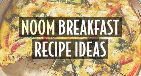 Noom Breakfast Idea, Noom Menu Plan, Noom Recipes Dinner Green, Noom Snacks Ideas, Noom Breakfast, Noom Healthy Meals, Breakfast Recipe Ideas, Quick Breakfast Ideas, Green Breakfast