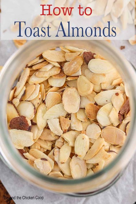 How to Toast Sliced Almonds How To Slice Almonds, How To Toast Almonds, Pantry Recipes, Sweet Muffin, Yummy Healthy Snacks, Savory Dishes, Homemade Salads, Raw Almonds, Homemade Snacks