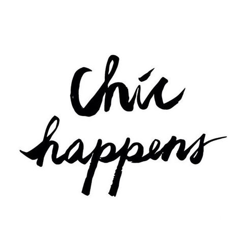 Just because it's Friday... CHIC HAPPENS Spring Campaign, Ootd Instagram, Fashion Quotes, The Words, Woman Quotes, Inspirational Words, Betsey Johnson, Words Quotes, Favorite Quotes