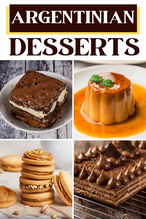 Looking for popular Argentinian desserts to serve at your next feast? From dulce de leche to flan to cronuts, these treats will give you a taste of Argentina! Argentine Flan Recipe, Argentinian Dessert Recipes, Argentina Desserts Easy, Argentina Dinner Recipes, Desserts From Around The World Recipes, South American Dessert Recipes, Latin American Desserts, International Recipes Dessert, South American Desserts