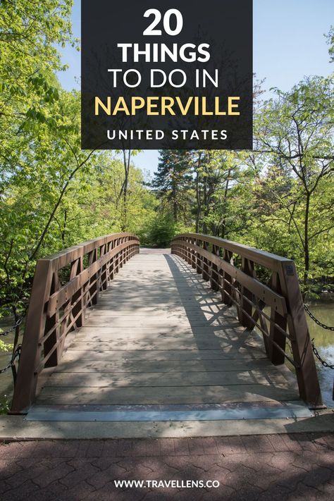 Discover the 20 best things to do in Naperville. Including Naperville Riverwalk, Cantigny Park, Naper Settlement, Millennium Carillon and many more. Naperville Riverwalk, Cantigny Park, Bike Path, Lake Forest, Nature Preserve, Nature Center, River Walk, Concert Hall, Hiking Trails