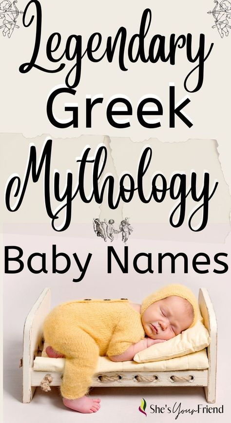 a baby sleeping on a little prop bed with text overlay that reads legendary greek mythology baby names Mythology Names And Meanings, Greek Mythology Names And Meanings, Greek Names And Meanings, Greek Mythology Names, Greek Names For Boys, Mythology Names, The Meaning Of Flowers, Greek Girl Names, Strong Boy Names