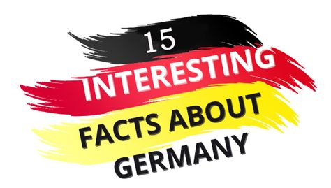 15 Curious Facts about Germany – German Culture Fun Facts About Germany, Facts About Germany, Food Trivia, Study In Germany, Germany Food, Music Camp, Germany Fashion, German Culture, Curious Facts