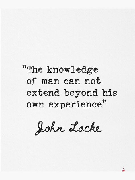 John Locke Philosopher, John Locke Quotes, Enlightenment Quotes, Famous Philosophers, Typewriter Print, Age Of Enlightenment, John Locke, Stoicism Quotes, Philosophical Quotes