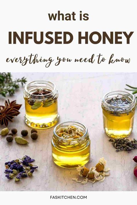 A Pinterest pin featuring a jar of infused honey surrounded by herbs and flowers. Text overlay reads 'Infused Honey 101: Nutrition, Benefits, How To Use, Buy, Store | Infused Honey: A Complete Guide'. Perfect for those seeking to learn about the health benefits and versatile uses of infused honey. #InfusedHoney #HoneyGuide #HealthyLiving Baking Organization, Maple Syrup Recipes, Infused Honey, Nutrition And Health, Culinary Skills, Natural Sweeteners, Decadent Desserts, The Sweet, Food Hacks