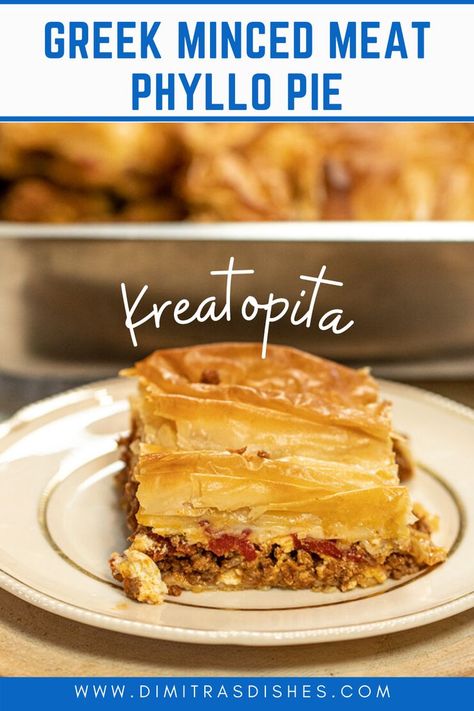 The Greeks call this savory pie with saucy minced meat and buttery phyllo, Kreatopita! Greek Pie, Phyllo Pie, Ground Beef Stew, Ground Beef Stews, Authentic Greek Recipes, Phyllo Recipes, Phyllo Pastry, Greek Recipes Authentic, Greek Food Recipes