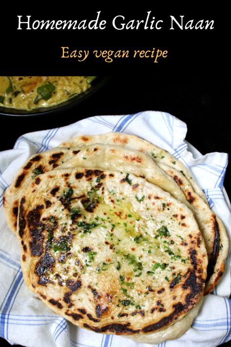 Vegan Garlic Naan Bread, Vegan International Recipes, Vegan Garlic Naan, Food Bookmarks, Esselstyn Diet, Homemade Garlic Naan, Garlic Naan Bread, Garlic Naan Recipe, Vegan Naan