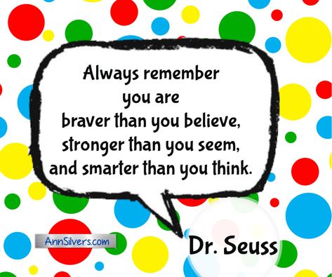 It's Dr Seuss Day! (It's Dr Seuss week all week but today is officially Dr Seuss Day because it's his birthday.) Here's one of my favorite Dr Seuss quotes. For more of his inspiration & wisdom, check out this post: https://annsilvers.com/blogs/news/20-best-famous-dr-seuss-quotes-with-graphics Dr Seuss Quotes Life, Dr Seuss Graduation Quotes, Famous Dr Seuss Quotes, Dr Seuss Teacher Appreciation, Suessical Costumes, Quotes By Dr Seuss, Dr Seuss Printables Free, Dr Seuss Birthday Quotes, Famous Quotes Dr Seuss