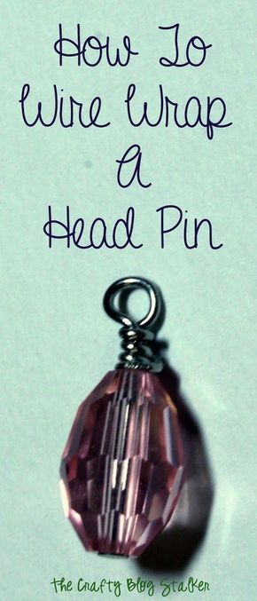 Jewelry Making: How to Wire Wrap a Head Pin Loop - The Crafty Blog Stalker. #jewelrymaking Gay Earrings, Personal Helicopter, Wire Jewerly, Pebble Jewelry, Wire Wrapping Diy, Diy Armband, Craft Board, Diy Jewelry Tutorials, Diy Collier