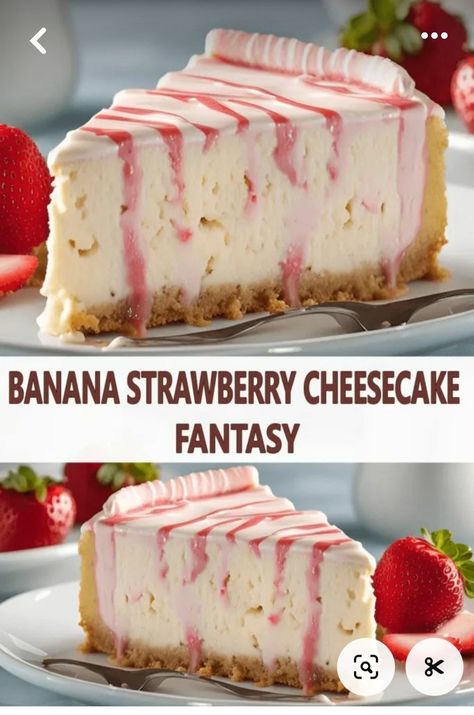 Strawberry Flavored Desserts, Strawberry Cheesecake Topping Recipes, Banana Strawberry Cheesecake, Banana Strawberry Cake, Birthday Cheesecake Ideas, Cheesecake Ideas Creative, Strawberry Banana Dessert Recipes, Strawberry Banana Pie, Flavored Cheesecake Recipes