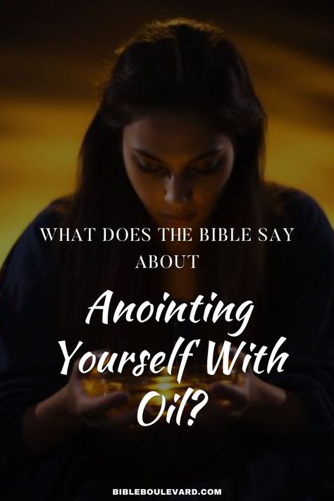 What Does the Bible Say About Anointing Yourself With Oil? Anointing Oil Prayer, Oil Quote, Anointing Oil, Bible History, Bible Study Notebook, The New Testament, Bible Notes, Prayer Verses, Jesus Is Life