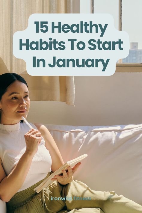 Healthy Habits For The New Year, Simple Healthy Habits, Improve Health And Well Being, Healthy Diets For Women, Starting Healthy Habits, 12 Healthy Habits, How To Maintain A Healthy Lifestyle, New Year Healthy Habits, Healthy Living Habits