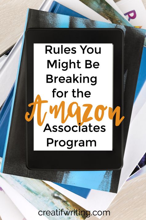 Don't get kicked out! Know and follow these rules for the Amazon Associates program! via @kikimojo Break Trust, Amazon Associates Program, Wfh Job, Indie Publishing, Amazon Affiliate Marketing, Blog Monetization, Fiction Idea, Pinterest Marketing Strategy, Amazon Associates