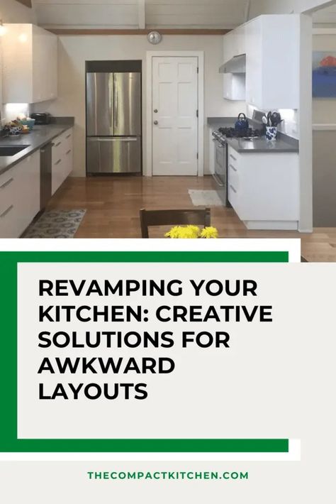 Revamping Your Kitchen: Creative Solutions for Awkward Layouts - The Compact Kitchen Weird Layout Kitchen, Challenging Kitchen Layout, Small Awkward Kitchen Layout, Weird Kitchen Layout Solutions, Weird Kitchen Layout, Awkward Kitchen Layout, Awkward Kitchen Layout Solutions, 10x10 Kitchen Layout, Awkward Kitchen