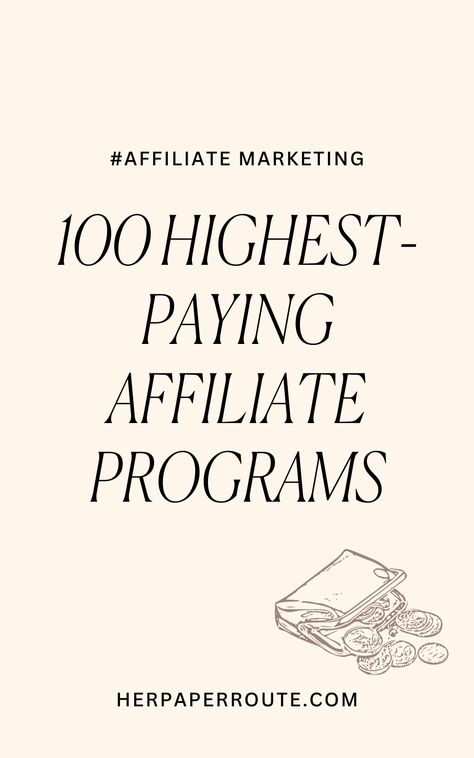 Welcome to HerPaperRoute’s directory of high paying affiliate programs for bloggers! This is a big affiliate program directory featuring brands and that are looking for bloggers to join their affiliate programs right now. Spanning many niches! 100 high-paying affiliate programs are on this page, and 3,000 more are in the High-Paying Affiliate Program Database. I update this big list of high-paying affiliate programs for bloggers, so be sure to bookmark this page. Affiliate Marketing Companies, Best Affiliate Marketing For Beginners, High Ticket Affiliate Programs, Home Decor Affiliate Programs, Affiliate Marketing Sites, High Paying Affiliate Programs, Best Affiliate Marketing Niches, Affiliate Marketing Niche, Fashion Affiliate Programs