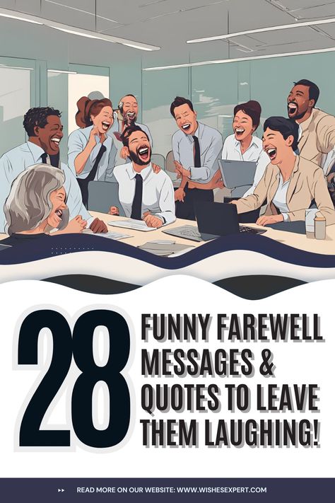 Say goodbye with a smile! Explore 28 Funny Farewell Messages & Quotes to make any send-off unforgettable. 🎉 Perfect for coworkers, friends, or anyone moving on to their next adventure! 🛫💼 Funny Farewell Messages For Friends, How To Say Goodbye To Coworkers, Funny Goodbye Quotes Coworkers, Funny Titles For Students On Farewell, Farewell Quotes For Coworkers Funny, Farewell Message For Best Friend, Farewell Party Quotes, Saying Goodbye To Coworkers, Funny Farewell Speech