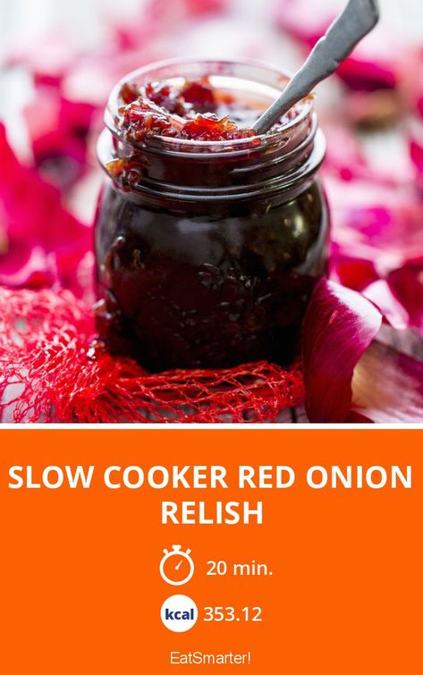 Slow Cooker Red Onion Relish - quick recipe - simple dish - A recipe idea by EAT SMARTER | Pressure cooking #onion #recipes Red Onion Relish Recipe, Red Onion Chutney Recipe, Slow Cooker Chutney Recipes, Garlic Relish, Onion Relish Recipe, Homemade Chutney, Preserve Recipes, Caramelised Onion Chutney, Red Onion Chutney