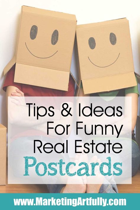 Tips and Ideas For Funny Real Estate Postcards....Add a wee bit of fun to your realtor marketing efforts with these fun advertising ideas! Great for buyer and seller prospect and direct mail sales. #marketing #realestate Fun Advertising, Realtor Advertising, Real Estate Marketing Postcards, Realtor Postcards, Marketing Postcard, Funny Real Estate, Real Estate Training, Getting Into Real Estate, Real Estate Postcards