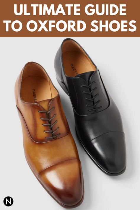 Oxfords are the go-to shoes when it comes to dressing up. They’re a classic, and make you look put-together. Since there are many styles, the one you choose will depend on how you plan to wear them. #menswear #mensshoes #oxfordshoes #style #fashion Men Oxford Shoes Outfit, Men Semi Formal, Best Dress Shoes, Saddle Oxfords, Rare Shoes, Oxford Shoes Outfit, Cap Toe Shoes, Oxford Shoe, Wingtip Shoes