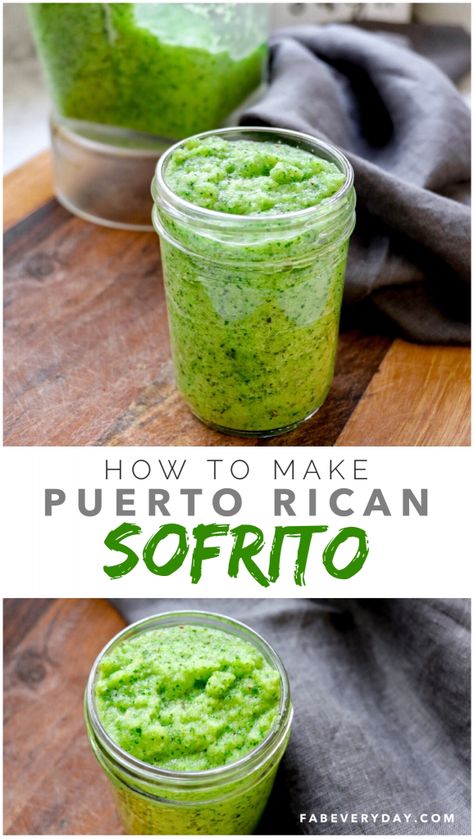 Recipe: How to Make Homemade Puerto Rican Sofrito | Fab Everyday Sofrito Recipe Puerto Rican, Easy Sofrito Recipe, How To Make Sofrito, Puerto Rican Sofrito, Puerto Rican Chicken, Habichuelas Guisadas, Sofrito Recipe, Latin Dishes, Puerto Rican Cuisine