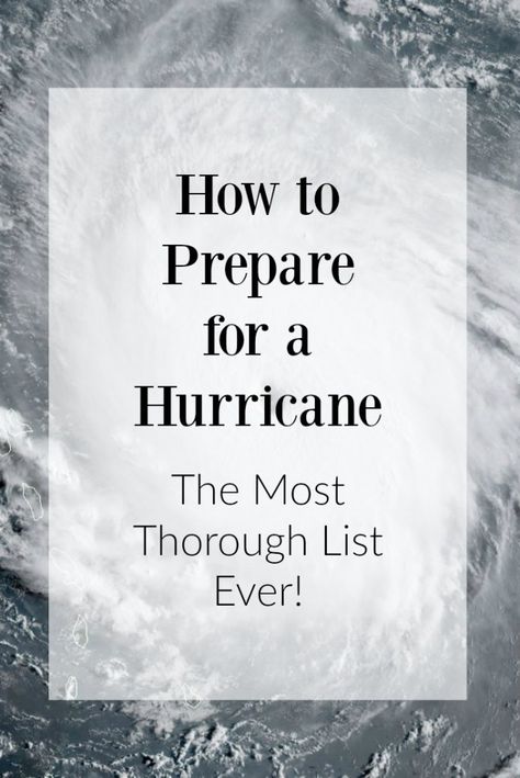 How to Prepare for a Hurricane: Most Thorough List Ever | Finding Mandee Storm Preparedness, Emergency Preparedness Checklist, Grinch Ideas, Storm Prep, Emergency Planning, Emergency Prepardness, Homesteading Ideas, Emergency Preparedness Kit, Survival Quotes