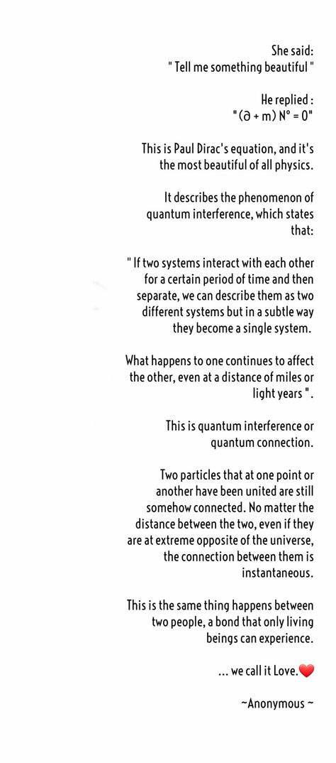 Quantum Entanglement Love, Entanglement Quotes, Quantum Physics Tattoo, Twin Flames Tattoo Symbols, Love Equation, Dirac Equation, Physics Quotes, Paul Dirac, Pretty Phrases