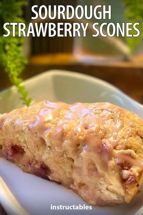 Sourdough Discard Strawberry Scones, Sourdough Scones Overnight, Sourdough Strawberry Scones, Strawberry Sourdough Muffins, Strawberry Sourdough Recipes, Sourdough Scone Recipes, Strawberry Sourdough Bread, Sourdough Scones Recipe, Strawberry Sourdough