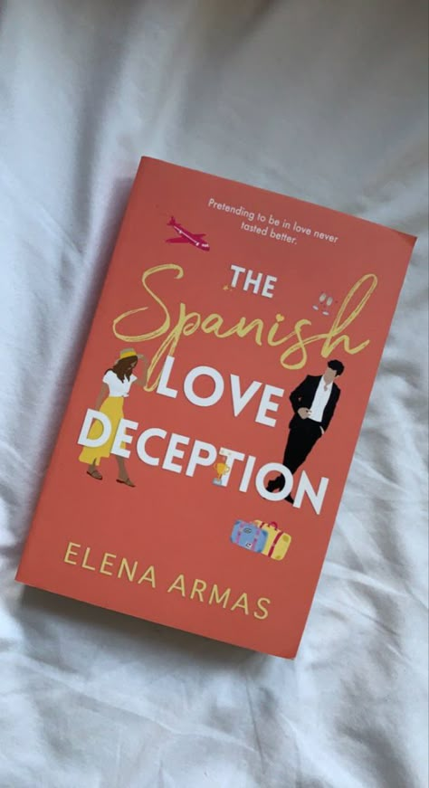 Spanish Love Deception Book, Fake Dating Trope, The Spanish Love Deception, Spanish Love Deception, Books Romance Novels, Romcom Books, 100 Books To Read, Fake Dating, Books Romance