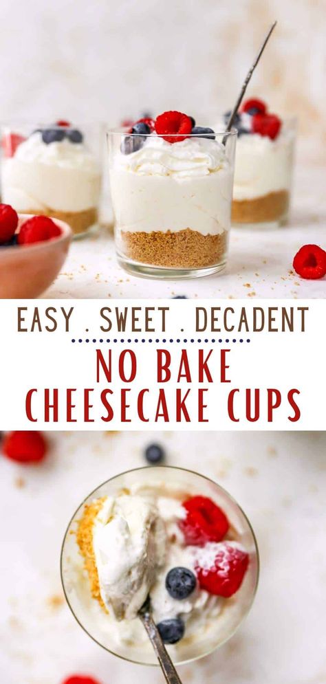 No Bake Cheesecake Cups, Mini No Bake Cheesecake, Cheesecake Cups Recipe, Fluffy Cheesecake, Dessert Cups Recipes, Cheesecake Parfaits, Mini Dessert Cups, Easy No Bake Cheesecake, Parfait Desserts